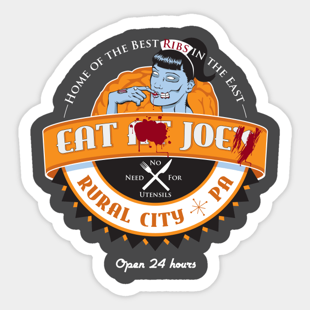 Eat At Joe's Sticker by stevethomasart